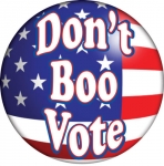 Don't Boo Vote 3" campaign button